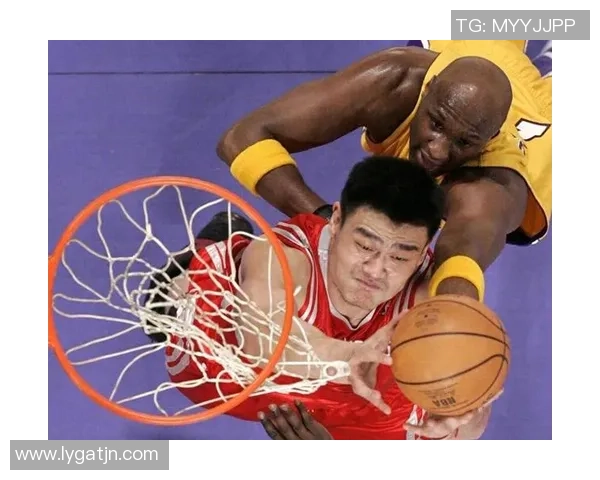 姚明精彩配合扣篮瞬间回顾展现篮球魅力与团队协作精神